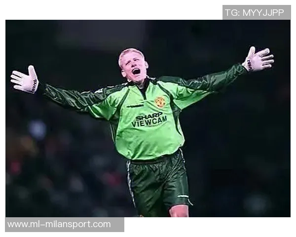 曼联祝贺舒梅切尔62岁生日回顾其398场比赛与15个冠军成就