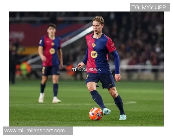 巴萨官方宣布德容续约至2029年解约金高达五亿欧元